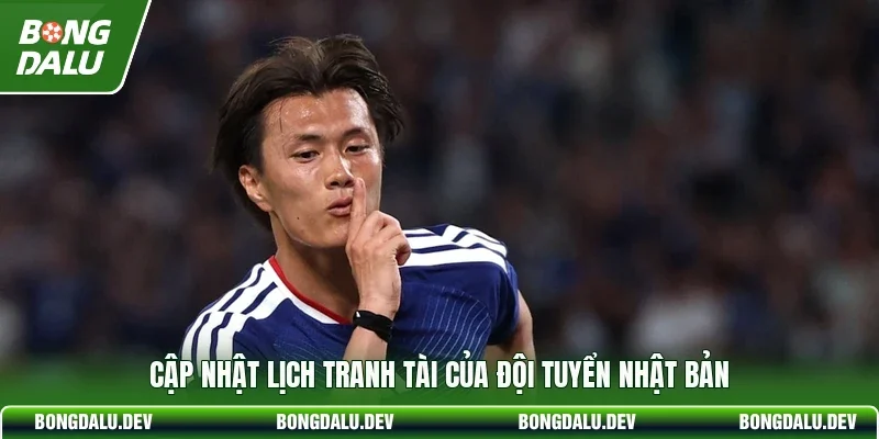 Cập nhật lịch tranh tài của đội tuyển Nhật Bản
