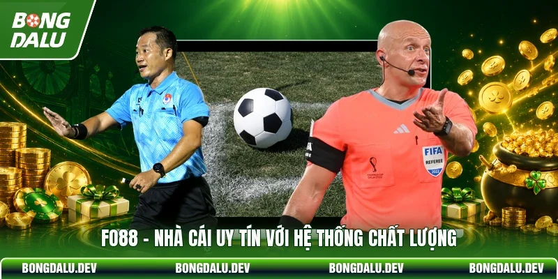 FO88 - Nhà cái uy tín với hệ thống chất lượng