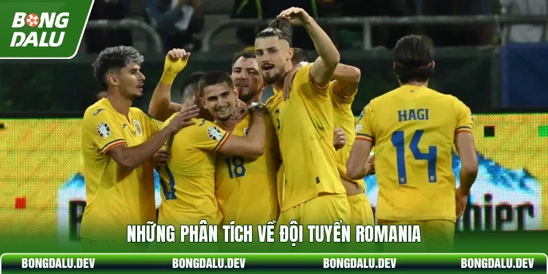 Những phân tích về đội tuyển Romania