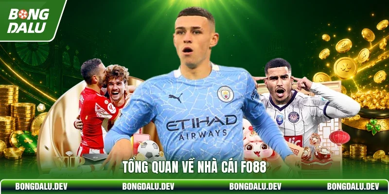 Tổng quan về nhà cái FO88